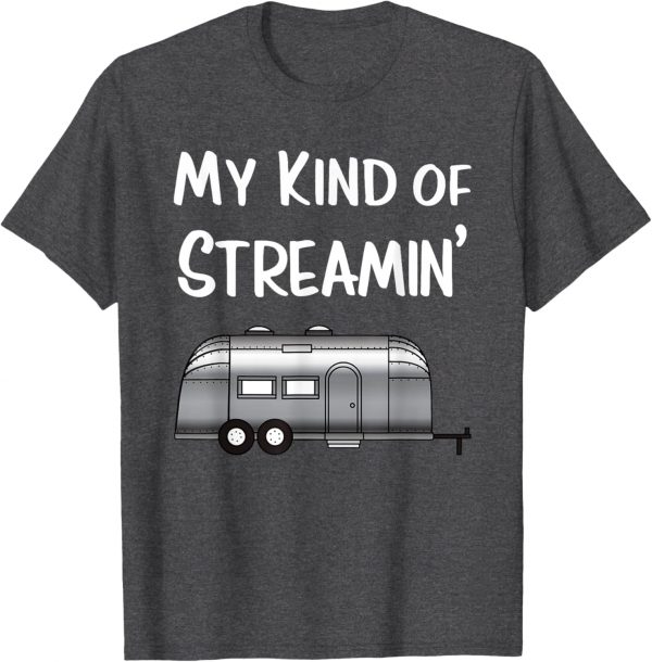 Streamin' Airstream Camping T-shirt